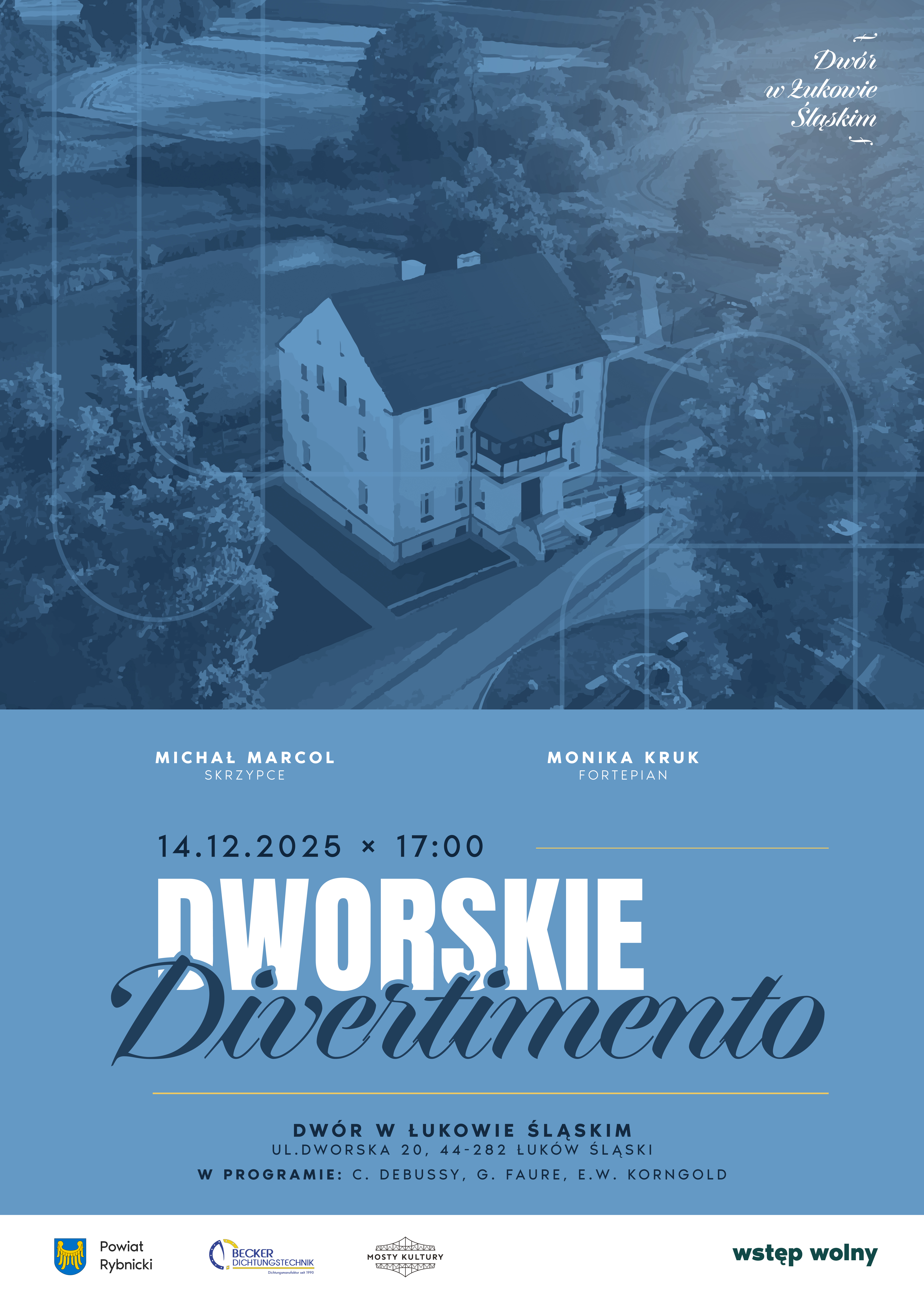 plakat promujący koncert który odbędzie się 14.12.2025 o godzinie 17:00 na dworze w Łukowie Śląskim, w programie zapowiedzieni są: Michał Marcol - Skrzypek, Monika Kruk - Fortepian. którzy będą wykonywać utwory artystów takich jak: C. Debussy, G. Faure,