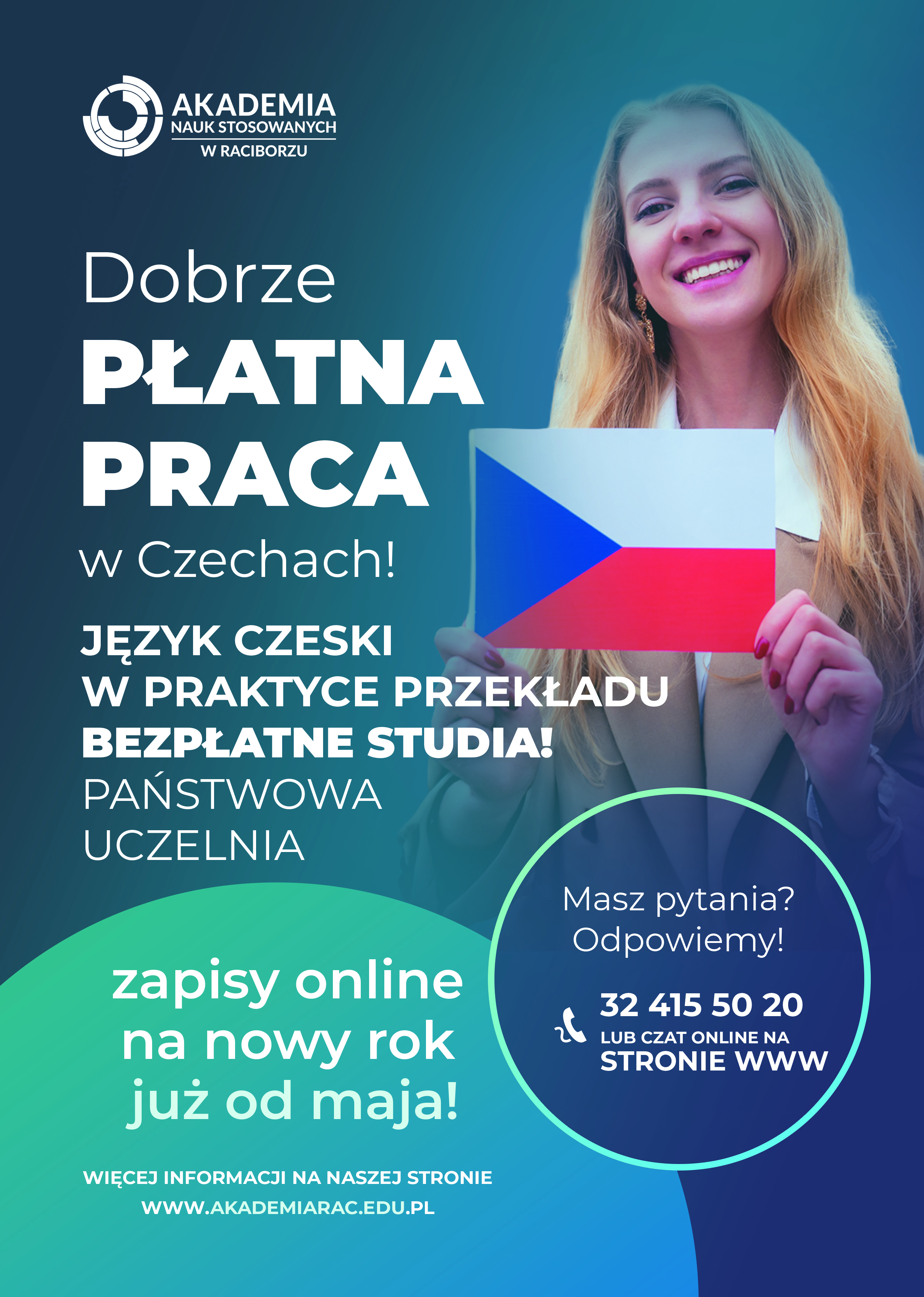 Plakat promujący nowy kierunek studiów „Język czeski w praktyce przekładu” w Akademii Nauk Stosowanych w Raciborzu. Więcej informacji w ogłoszeniu.