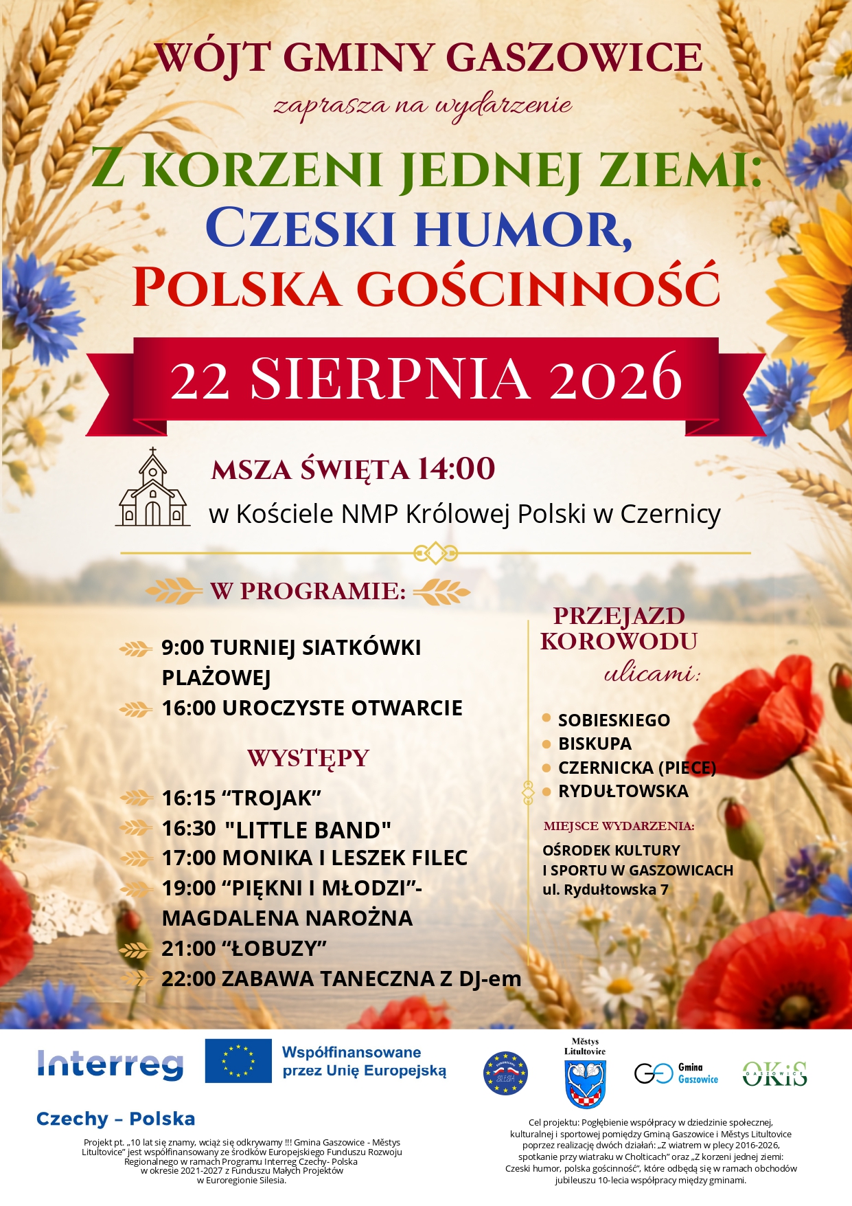 Plakat promujący wydarzenie, które odbędzie się 22 sierpnia 2026 r. w Ośrodku Kultury i Sportu w Gaszowicach oraz Mszą swiętą o godzinie 14:00 w Kosciele NMP Królowej Polski w Czernicy. Więcej szczegółów w ogłoszeniu poniżej.
