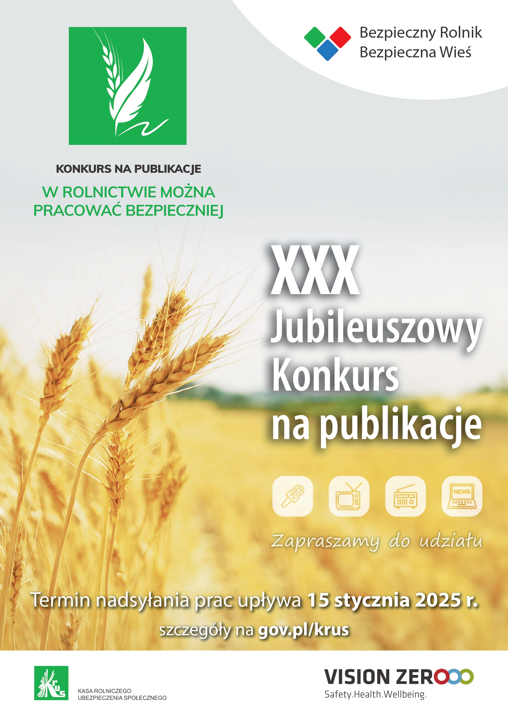 Plakat promujący XXX edycję Konkursu, informujący o terminie nadsyłania prac od 15 stycznia 2025 r. oraz o możliwości znalezienia, większej ilości informacji na stronie gov.pl/krus