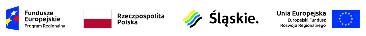 Logotypy: Fundusze Europejskie - Program Regionalny, Rzeczpospolita Polska, Śląskie, Unia Europejska - Europejski Fundusz Rozwoju Regionalnego