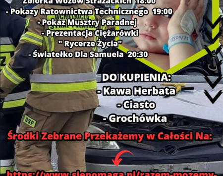 Razem możemy więcej - Strażacy dla Samuela