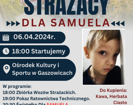 "Strażacy dla Samuela - razem możemy więcej"