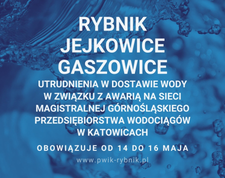 Informacja PWiK - utrudnienia w dostawie wody polegające na obniżeniu ciśnienia wody do braku wody włącznie.