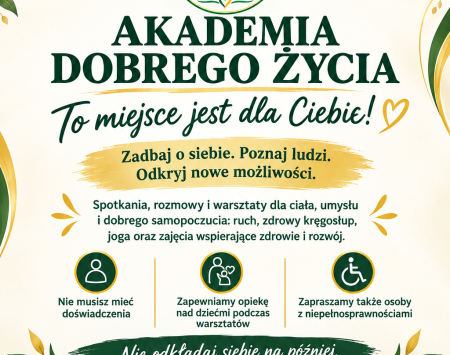Projekt "Akademia Dobrego Życia"