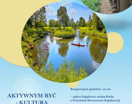 Aktywnym być - kulturą i sportem żyć