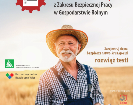 Komunikat KRUS - Weź udział w VI edycji Ogólnopolskiego Konkursu Testowego z Zakresu Bezpiecznej Pracy w Gospodarstwie Rolnym Dobrostan Rolnika